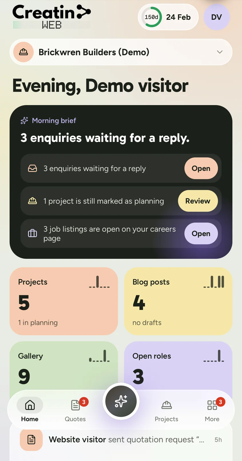 Creatin Web Android app home screen: a morning brief with enquiries waiting and counts for projects, blog posts and gallery